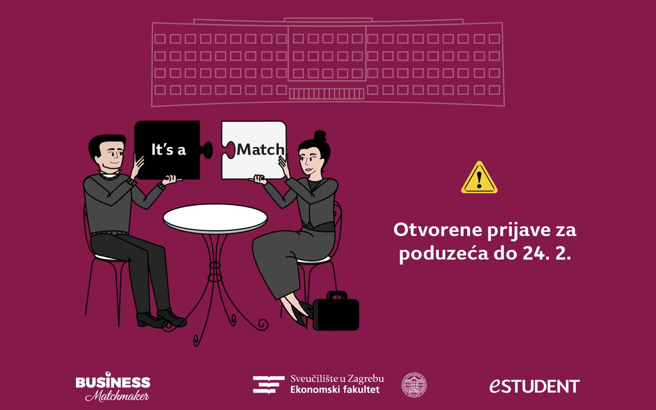 Fakultät für Wirtschaftswissenschaften in Zagreb und eSTUDENT Organisieren Auch In Diesem Jahr Den Business Matchmaker