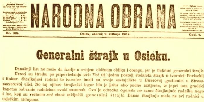 The First General Strike of 1905: Started in Osijek, Bloodily Suppressed in Zagreb