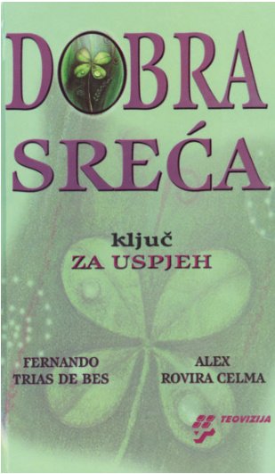 Dobra sreća ključ za uspjeh