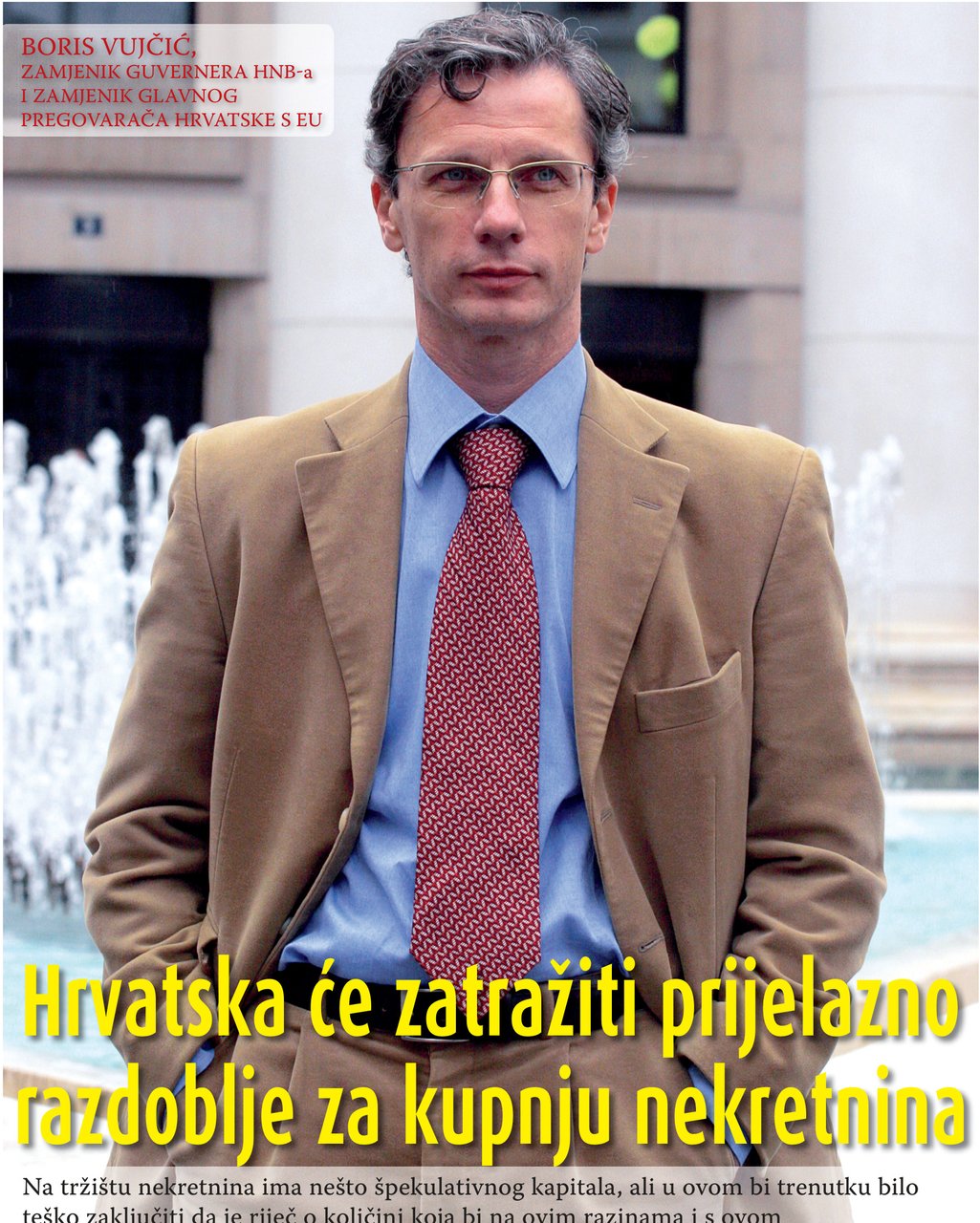 Hrvatska će zatražiti prijelazno razdoblje za kupnju nekretnina