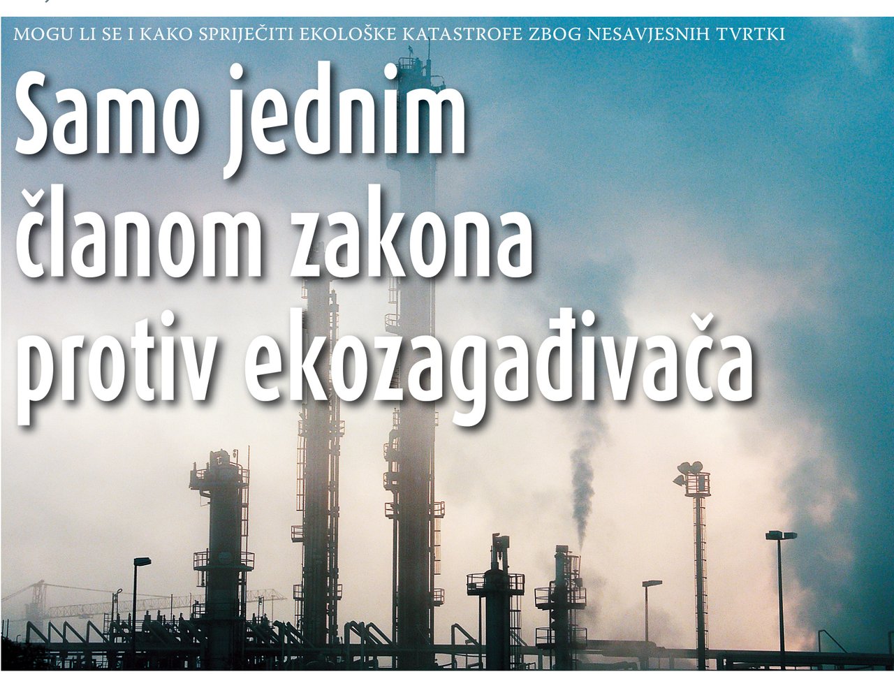 Samo jednim članom zakona protiv ekozagadivača