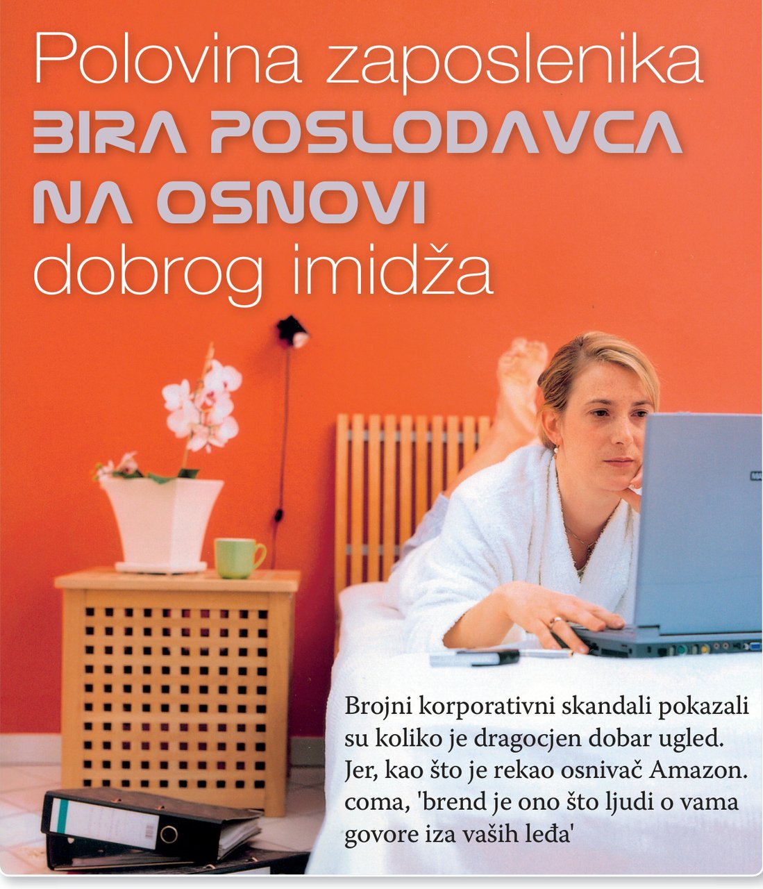Polovina zaposlenika bira poslodavca na osnovi dobrog imidža