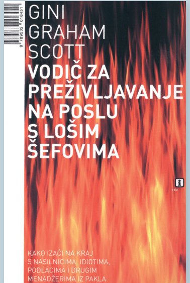 Vodič za preživljavanje na poslu s lošim šefovima
