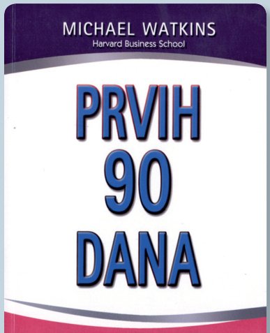 Prvih 90 dana