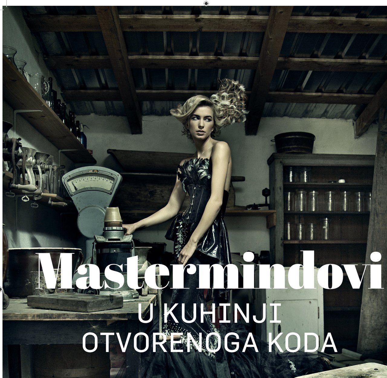 Mastermindovi u kuhinji otvorenoga koda