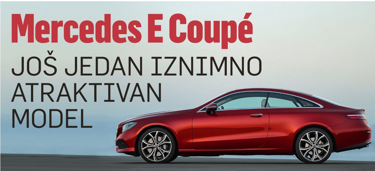 Mercedes E Coupé: Još jedan iznimno atraktivan model